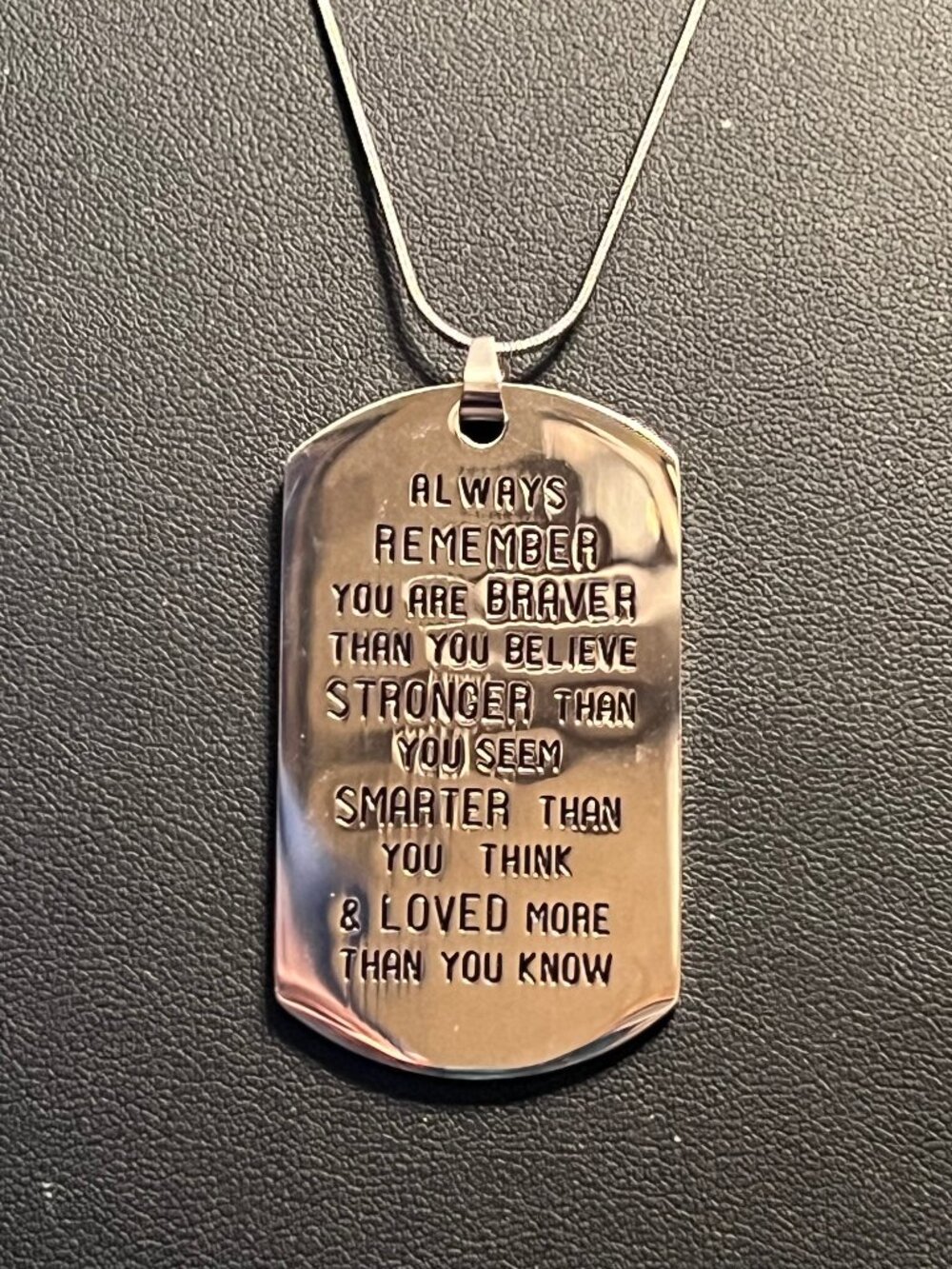 ALWAYS REMEMBER Inspirational Quote Dog Tag Necklace (201)